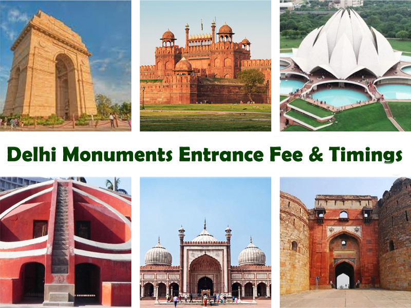 Delhi Monuments' Entry Fee and Timings